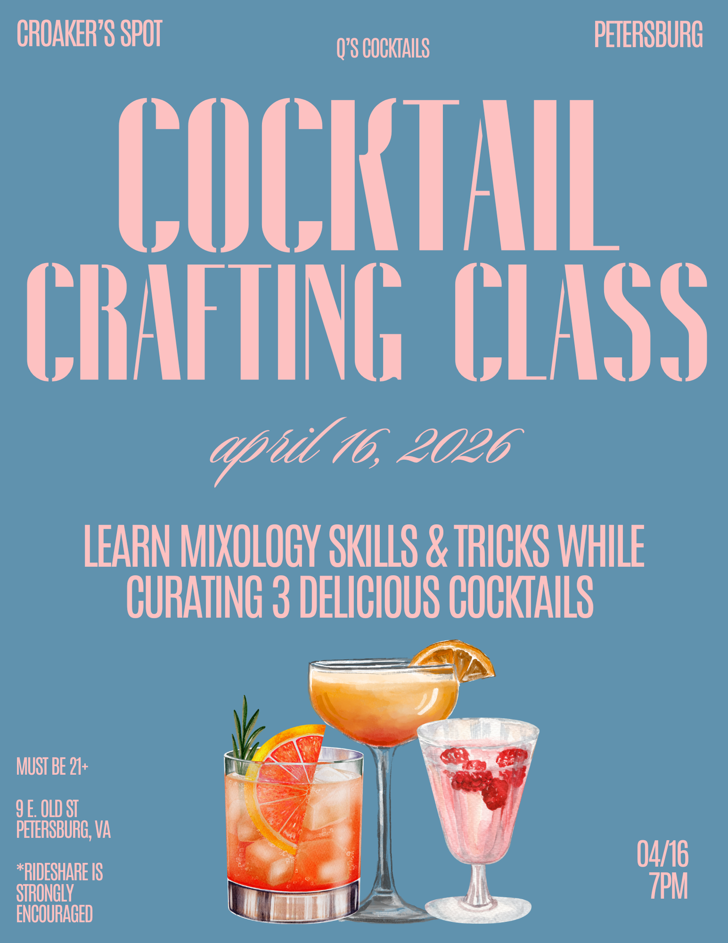 Q's Cocktails Crafting Class - VIP ADMISSION - April 16