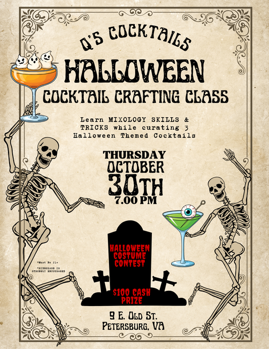 Q's Cocktail Crafting Class - VIP ADMISSION