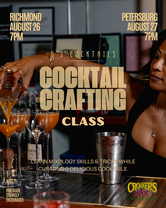Q's Cocktails Crafting Class - PETERSBURG